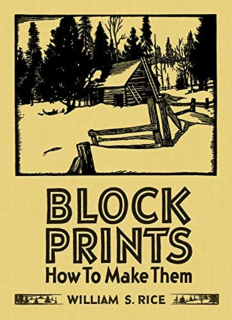 Binding: Hardcover
Title: Williams Rice Block Prints How To Make Them
Author(s): Krause Martin
Publisher: Pomegranate Communications Inc Us
Barcode: 9780764984327
Pages: 72 Pages
Publication Date: 3/15/2019
Category: Painting & Art Manuals