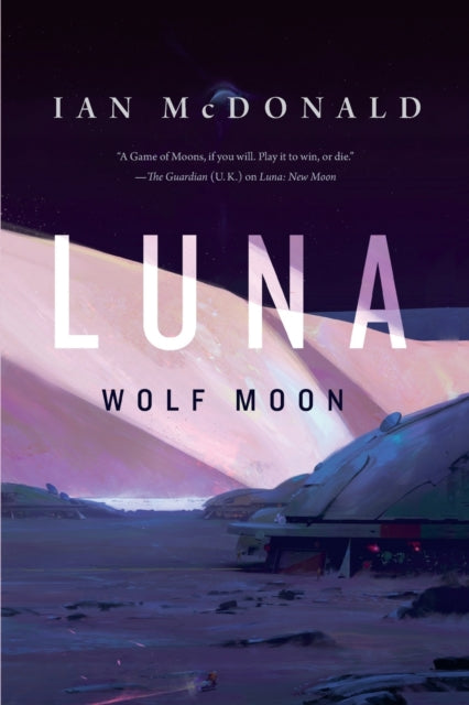 Binding: Paperback
Description: Luna: Wolf Moon continues Ian Mc Donald's saga of the Five Dragons. A Dragon is dead. Corta Helio one of the five family corporations that rule the Moon has fallen. Its riches are divided up among its many enemies its survivors scattered. Eighteen months have passed.