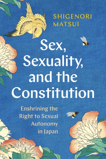 Binding: Paperback
Description: Sex and sexuality are an integral part of human life and vital for the survival of the human race but sexual freedoms in many countries have yet to be enshrined as constitutional rights.