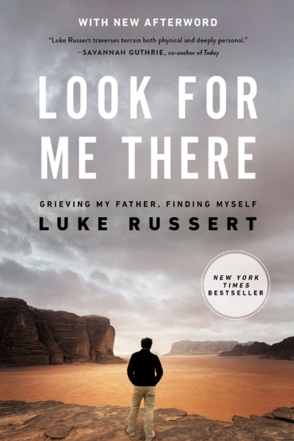 Binding: Paperback
Description: Instant NEW YORK Times Bestseller Updated with new afterword from the author. In Look for Me There Luke Russert traverses terrain both physical and deeply personal.