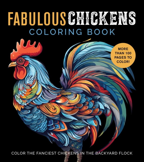 Binding: Paperback
Description: Calling all chicken enthusiasts bird watchers and nature lovers! It's time to roost and relax with Fabulous Chickens Coloring Book. Fancy chickens (that's really what they re called!) are hugely popular among hobby farmers homesteaders and backyard chicken enthusiasts in the U. S.