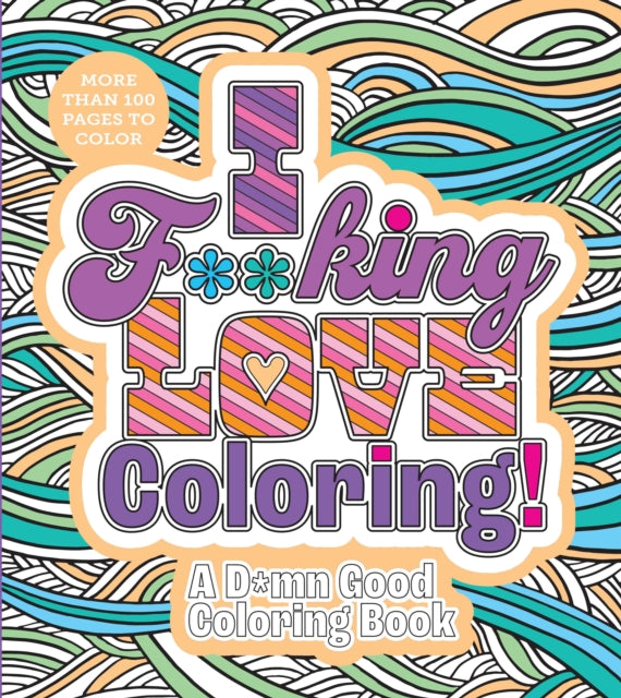 Binding: Paperback
Description: Enjoy the stress - relieving power of swearing with I F**king Love Coloring! Color your way to some much - needed relaxation and enjoy a sassy approach to art therapy with I F**king Love Coloring.