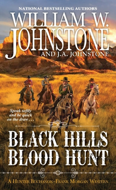 Johnstone J. A. - The Black Hills Blood Hunt - Paperback