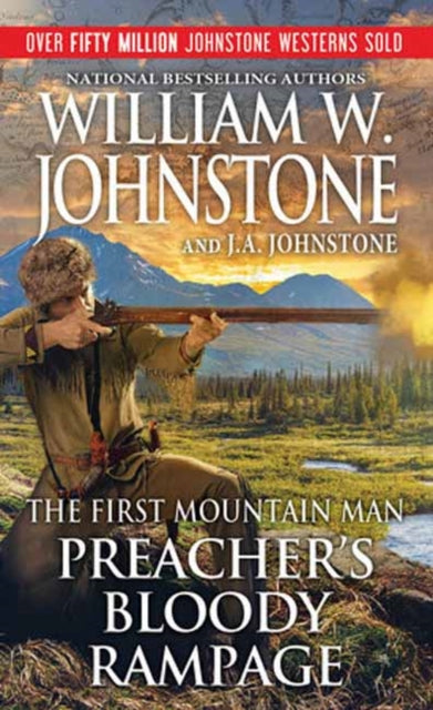 Binding: Paperback
Description: When innocent people are threatened Preacher punishes the guilty dispensing his own brand of justice one bullet at a time as legendary authors William W. Johnstone and J. A. Johnstone return with their latest installment in the long - running First Mountain Man series.