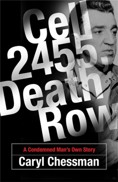 Binding: Paperback
Description: In June 1948, 27 - year - old petty criminal Caryl Chessman was sentenced in California on two counts of sexual assault receiving two death sentences as punishment in a case that remains one of the most baffling episodes in American legal history.