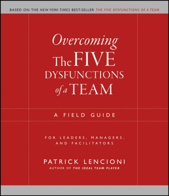 Binding: Paperback
Description: Provides information on how to implement the ideas outlined in " The Five Dysfunctions of a Team".
Title: Overcoming The Five Dysfunctions Of A Team A Field Guide For Leaders Managers And Facilitators
Author(s): Lencioni Patrick M.