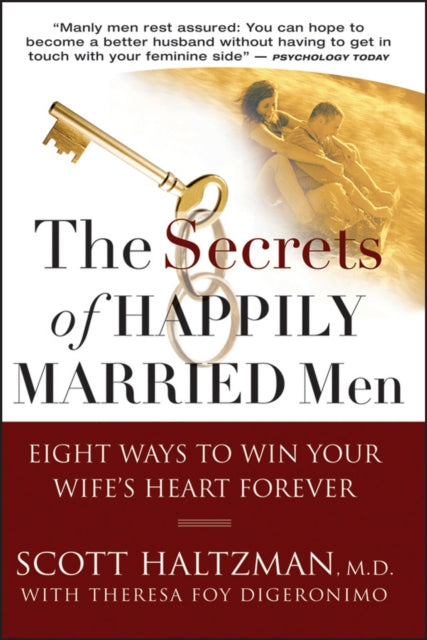 Haltzman Scott - The Secrets Of Happily Married Men Eight Ways To Win Your Wife's Heart Forever - Paperback