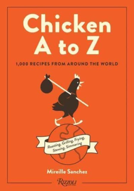 Binding: Hardcover
Description: Named Best Cookbook of the Year at the 24th Annual Gourmand Awards this is the only collection of chicken recipes any home cook will ever need.