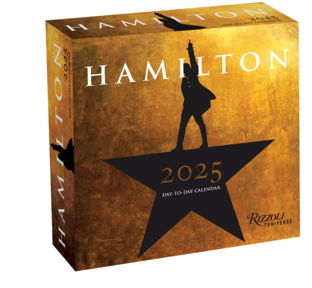Hamilton Uptown Llc - Hamilton 2025 Day - To - Day Calendar An American Musical