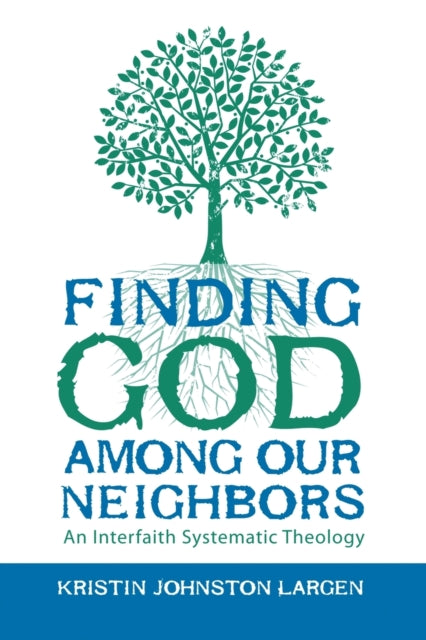 Binding: Paperback
Title: Finding God Among Our Neighbors An Interfaith Systematic Theology
Author(s): Largen Kristin Johnston
Publisher: 1517 Media
Barcode: 9780800699338
Pages: 244 Pages
Publication Date: 8/1/2013
Category: Christian Theology