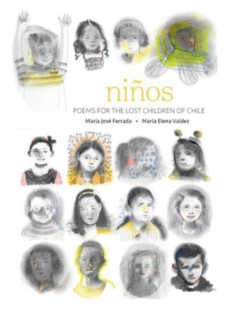 Ferrada Mar? A Jos? - Ni? Os Poems For The Lost Children Of Chile - Hardcover