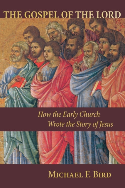 Binding: Paperback
Title: The Gospel Of The Lord How The Early Church Wrote The Story Of Jesus
Author(s): Bird Michael F.
Publisher: William B Eerdmans Publishing Co
Barcode: 9780802867766
Pages: 394 Pages
Publication Date: 8/1/2014
Category: Biblical Studies & Exegesis