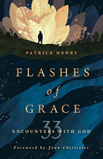 Henry Patrick - Flashes Of Grace 33 Encounters With God - Paperback