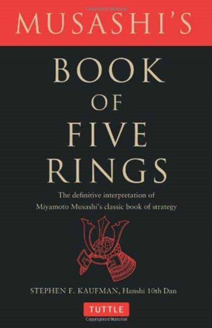 Binding: Paperback
Description: This classic interpretation of Miyamoto Musashi's famous Book of Five Rings is explicitly intended for the martial artist as Miyamoto Musashi originally intended. It explains the underlying truths necessary for a full understanding of Musashi's message for warriors.