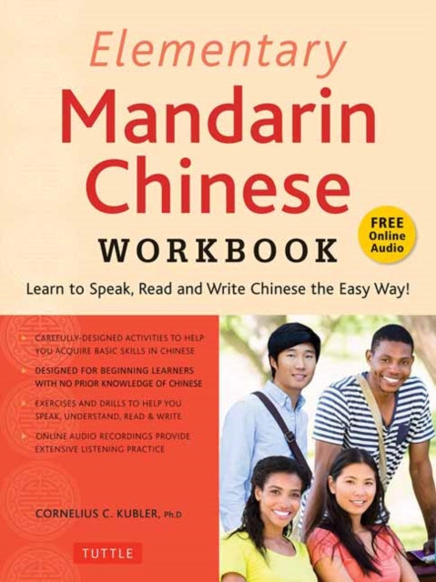 Binding: Paperback
Description: This workbook is designed for use with the Elementary Mandarin Chinese Textbook and offers a wealth of carefully - designed practice activities to help you solidify every aspect of your Chinese skills in listening speaking reading and writing.