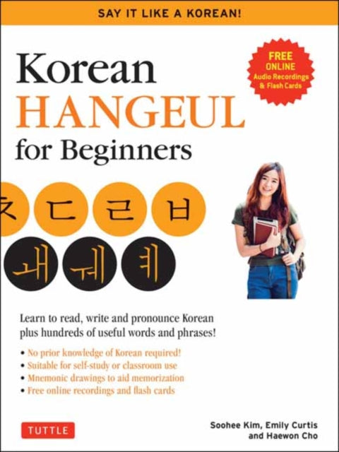 Binding: Paperback
Description: An interactive workbook for beginners to learn how to write and read Korean quickly! This easy workbook has everything you need to learn the Korean scripts clear explanations plentiful practice exercises and free online audio recordings by native speakers.