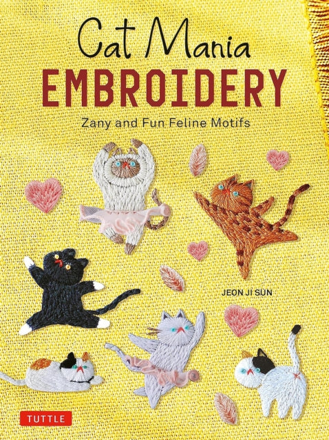 Binding: Paperback
Description: A cat in a tutu is worth a thousand words! Using the most common embroidery stitches Cat Mania Embroidery places your feline friends in wacky situations of the kind they'd probably get themselves into given half the chance.
