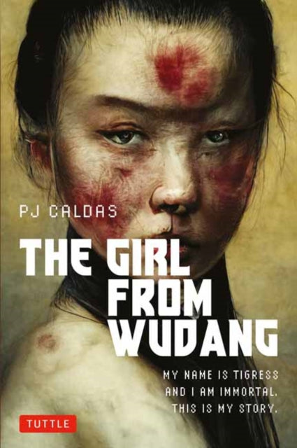 Caldas Pj - The Girl From Wudang A Novel About Artificial Intelligence Martial Arts And Immortality - Paperback