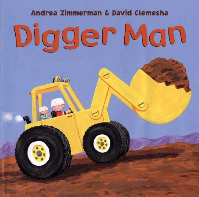 Binding: Paperback
Description: A picture book for the very young that celebrates a child's excitement for construction vehicles" Honk the horn! Flash the lights! Scoop the rocks! Push the mud!" A little boy imagines driving a great big digger - scooping and pushing mud to make a playground for his baby brother.