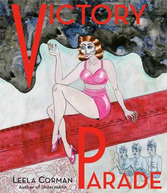 Binding: Hardcover
Description: Select Guide Rating
Title: Victory Parade
Author(s): Corman Leela
Publisher: Schocken Books
Barcode: 9780805243444
Pages: 176 Pages, Color Illustrations
Publication Date: 4/2/2024
Category: Graphic Novels