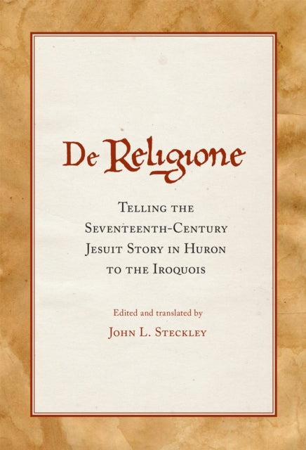 Binding: Paperback
Description: De Religione the longest - surviving text in the Huron language was written in the seventeenth century to explain the nature of Christianity to the Iroquois people.