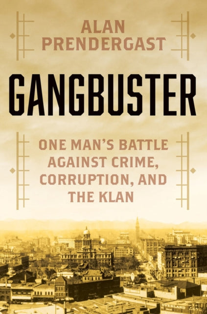 Binding: Hardcover
Description: At the height of the roaring 1920s the ex - frontier town of Denver Colorado emerged from the postwar boom as the future of the American city.