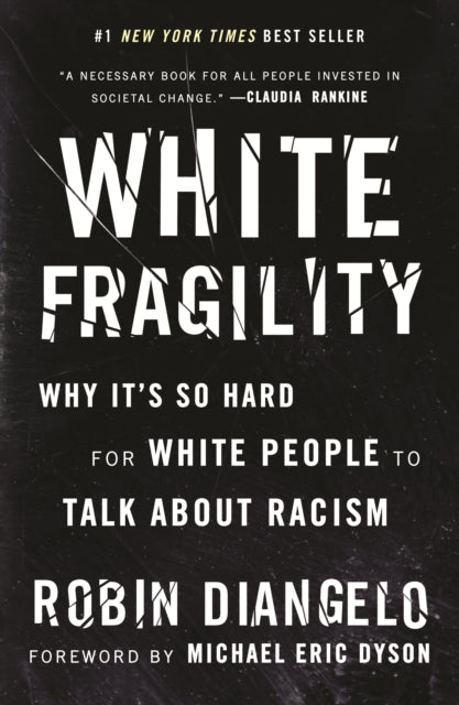 Description: The New York Times best - selling book exploring the counterproductive reactions white people have when their assumptions about race are challenged and how these reactions maintain racial inequality.