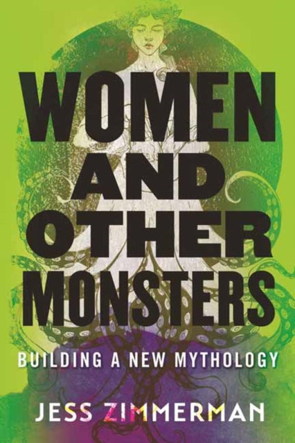 Binding: Hardcover
Description: A fresh cultural analysis of female monsters from Greek mythology and an invitation for all women to reclaim these stories as inspiration for a more wild more monstrous version of feminism The folklore that has shaped our dominant culture teems with frightening female creatures.