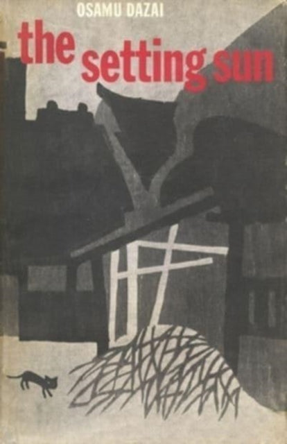 Dazai Osamu - The Setting Sun - Hardcover
