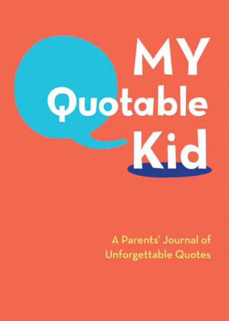 Binding: Notebooks, Journals, And Diaries
Description: An appealing way to capture memories of the precious time when your kids are young and when they say the most unintendedly hilarious things.