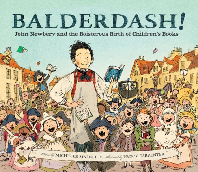 Binding: Hardcover
Description: This rollicking and fascinating picture book biography chronicles the life of the first pioneer of children's books - John Newbery himself.