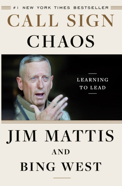 Binding: Hardcover
Description: #1 NEW YORK Times Bestseller A clear - eyed account of learning how to lead in a chaotic world by General Jim Mattis the former Secretary of Defense and one of the most formidable strategic thinkers of our time and Bing West a former assistant secretary of defense and combat Marine.