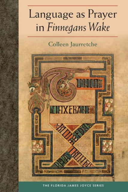Binding: Hardcover
Description: An innovative analysis that shows how James Joyce uses the language of prayer to grapple with profoundly human ideas in Finnegans Wake. Colleen Jaurretche moves beyond what scholars know about how Joyce composed this work to suggest why he wrote and arranged it as he did.