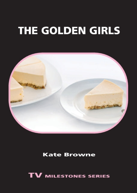 Browne Kate - The Golden Girls - Paperback