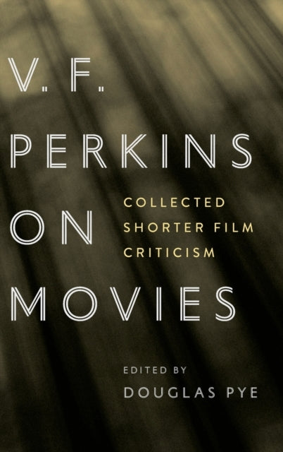 Binding: Hardcover
Description: Victor Perkins was a foundational figure for the study of film both as a writer and as an educationalist and teacher who played a key role in establishing film within British higher education.