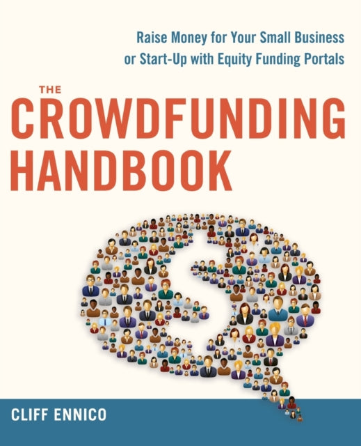 Binding: Paperback
Description: IP Ss are expensive and venture capital nearly impossible to attract. Crowdfunding is changing the game for private companies.