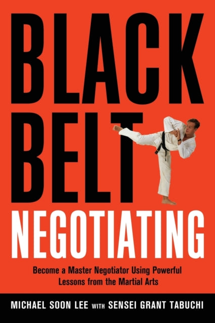 Binding: Paperback
Description: The best martial artists know what they want when they enter the arena they know how to get it and they're not afraid to go after it. The same could be said of great negotiators.