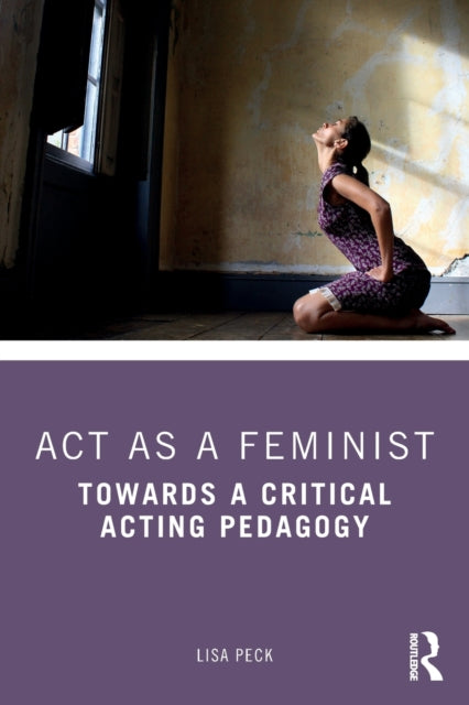 Binding: Paperback
Description: Act as a Feminist maps a female genealogy of UK actor training practices from 1970 to 2020 as an alternative to traditional male lineages.