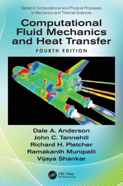 Binding: Hardcover
Description: Computational Fluid Mechanics and Heat Transfer Fourth Edition is a fully updated version of the classic text on finite - difference and finite - volume computational methods.