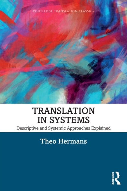 Binding: Paperback
Description: A critically acclaimed foundational text Translation in Systems offers a comprehensive guide to the descriptive and systemic approaches which have shaped translation studies.