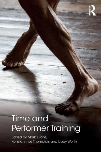 Binding: Paperback
Description: Time and Performer Training addresses the importance and centrality of time and temporality to the practices processes and conceptual thinking of performer training.