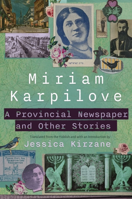 Binding: Paperback
Description: When the young narrator of Miriam Karpilove's A Provincial Newspaper leaves New York to work for a new Yiddish newspaper in Massachusetts she expects to be treated with respect as a professional writer. Instead she finds herself underpaid and overworked.