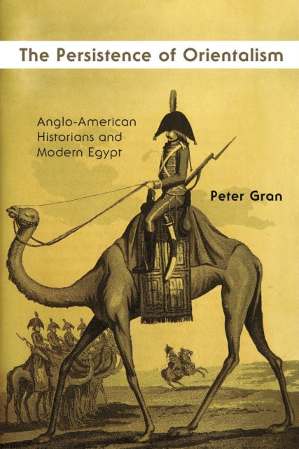 Binding: Hardcover
Description: Although decades of scholarship have critiqued traditional binaries of developed and undeveloped in Arab studies the narrative of 1798 symbolizing the coming of the modern west to the rescue of the static east endures.