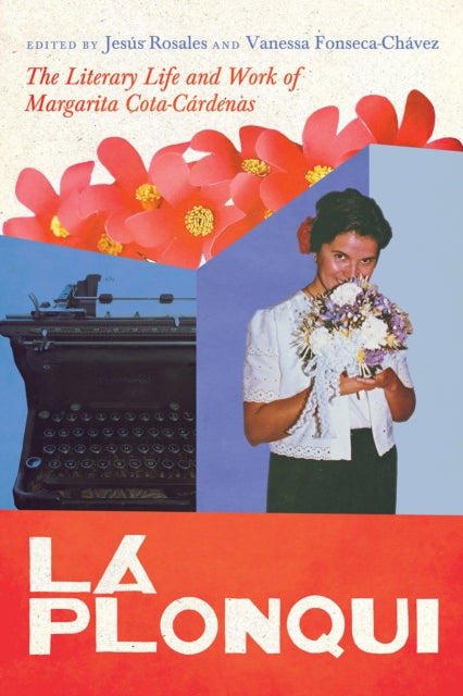Binding: Paperback
Description: Select Guide Rating
Title: La Plonqui The Literary Life And Work Of Margarita Cota - Cardenas
Brand: University Of Arizona Press
Barcode: 9780816550173
Pages: 256 Pages
Publication Date: 9/26/2023
Category: Literary Companions, Book Reviews & Guides
