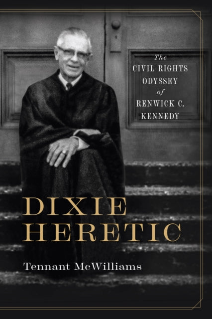 Binding: Paperback
Description: A life - and - times biography of the minister and social reformer Renwick C. Kennedy (1900 - 1985).
Title: Dixie Heretic The Civil Rights Odyssey Of Renwick C.