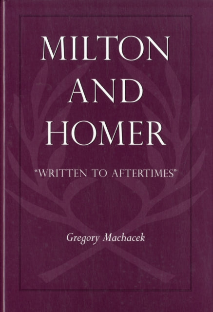 Binding: Hardcover
Title: Milton And Homer Written To Aftertimes
Author(s): Machacek Gregory
Publisher: Duquesne University Press
Barcode: 9780820704470
Pages: 203 Pages
Publication Date: 11/17/2011
Series: Medieval & Renaissance Literary Studies
Category: Poetry By Individual Poets