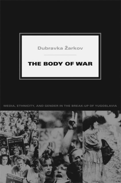 Binding: Paperback
Description: Analyses representations of female and male bodies in the Croatian and Serbian press in the late 1980s and in early 1990s during the war in which Yugoslavia disintegrated.