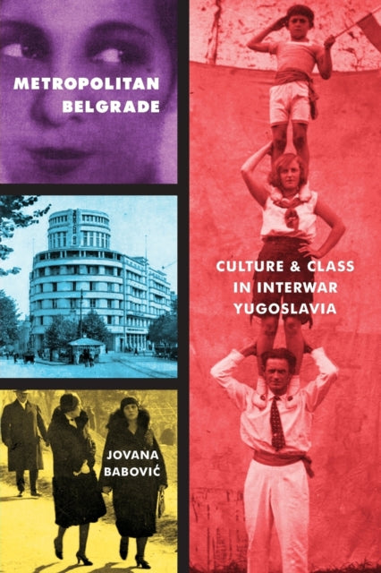 Binding: Paperback
Description: Metropolitan Belgrade presents a socio - cultural history of the city as an entertainment mecca during the 1920s and 1930s.