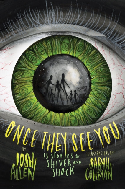 Binding: Hardcover
Description: Select Guide Rating
Title: Once They See You 13 Stories To Shiver And Shock
Author(s): Allen Josh, Sarah J.