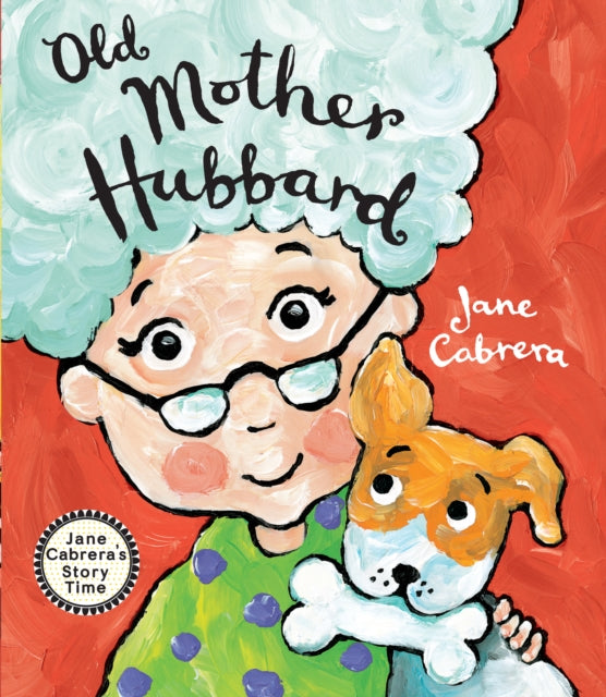 Binding: Paperback
Description: Select Guide Rating
Title: Old Mother Hubbard
Author(s): Cabrera Jane
Publisher: Holiday House Inc
Barcode: 9780823456895
Pages: 32 Pages
Publication Date: 4/9/2024
Series: Jane Cabrera's Story Time
Category: Poetry (Children's / Teenage)
